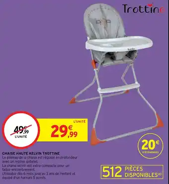 Intermarché Chaise Haute Kelvin Trottine offre