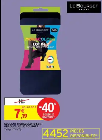 Intermarché Collant Modacolors Semi Opaques X2 Le Bourget offre