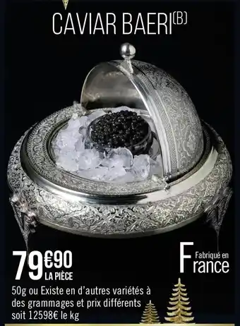 Casino Supermarchés Caviar Baeri offre