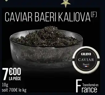 Casino Supermarchés Caviar Baeri Kaliova offre