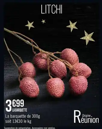 Casino Supermarchés Litchi offre