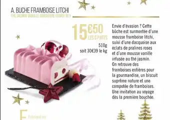 A. Buche Framboise Litchi