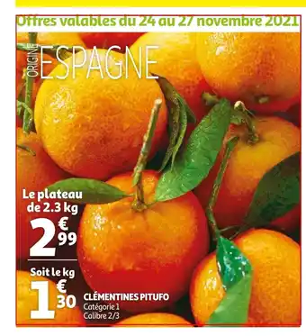 Auchan Clémentines Pitufo offre