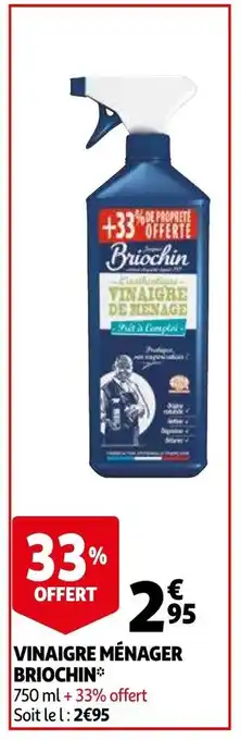 Auchan Vinaigre Ménager Briochin offre