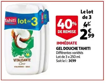 Auchan Gel Douche Tahiti offre