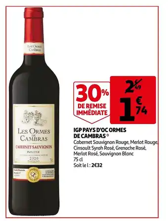 Auchan IGP Pays D'Oc Ormes De Cambras offre