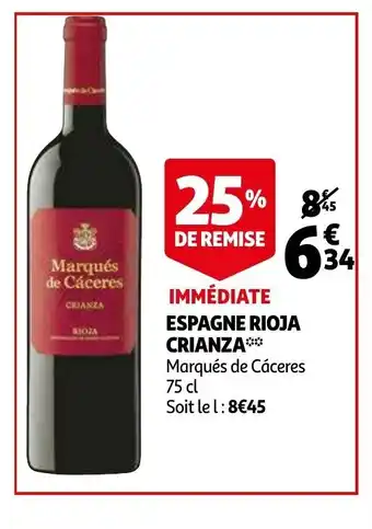 Auchan Espagne Rioja Crianza offre