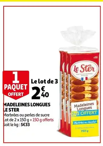 Auchan Madeleines Longues Le Ster offre
