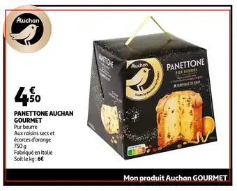 Auchan Panettone Auchan Gourmet offre