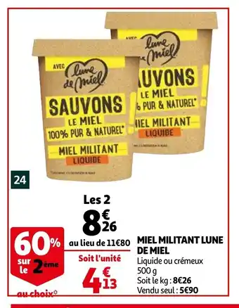 Auchan Miel Militant Lune De Miel offre