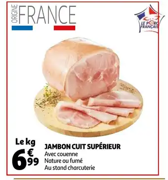Auchan Jambon Cuit Supérieur offre