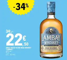 E.Leclerc LAMBAY Small batch blend irish whiskey offre