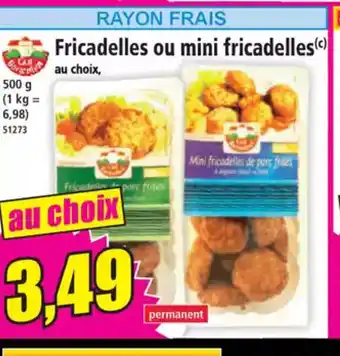 Norma Fricadelles ou mini fricadelles offre