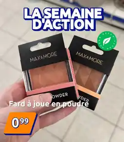 Action MAX & MORE Fard à joue en poudre offre