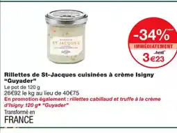 Monoprix GUYADER Rillettes de St-Jacques cuisinées à crème Isigny offre