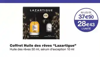 Monoprix LAZARTIGUE Coffret Huile des rêves offre