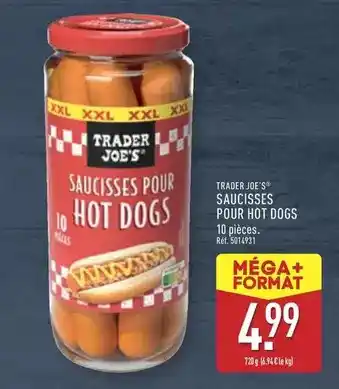 ALDI Trader joe's - saucisses pour hot dogs offre