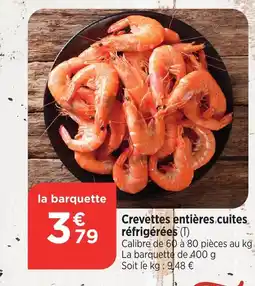 Crevettes entières.cuites réfrigérées