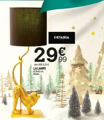 Centrakor Ostaria la lampe offre