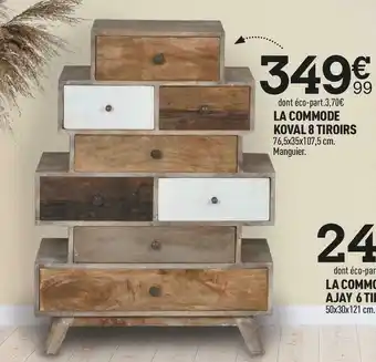 Centrakor La commode koval 8 tiroirs offre