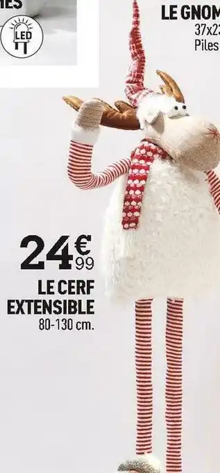 Centrakor Le cerf extensible offre