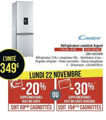 Géant Casino Candy réfrigérateur combiné argent offre