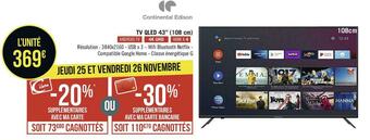 Géant Casino Continental edison tv qled 43’’ (108 cm) offre