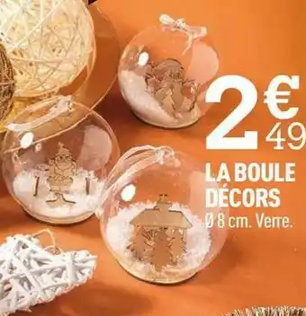 Centrakor La boule décors offre