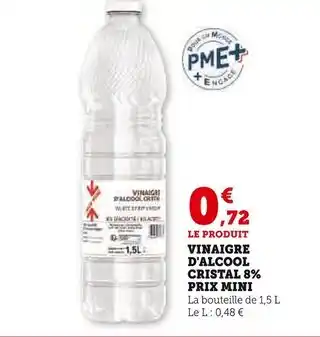 Super U Vinaigre d'alcool cristal 8% PRIX MINI offre
