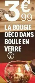 Centrakor La bougie déco dans boule en verre offre