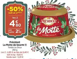 Bi1 Président - la motte de beurre offre