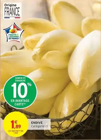 Intermarché Endive offre