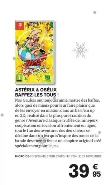 Carrefour Astérix & Obélix Baffez-les Tous! offre