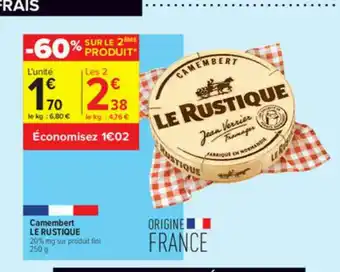Carrefour Contact Camembert Le Rustique offre