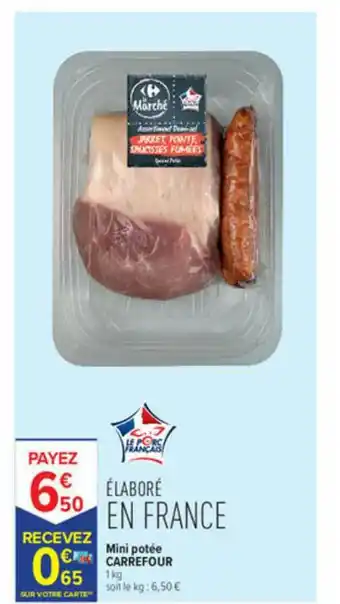 Carrefour Contact Mini Potée Carrefour offre