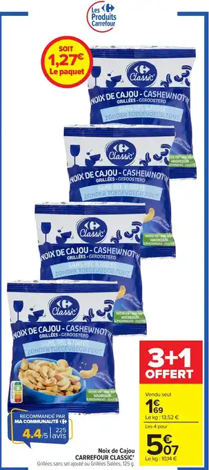 Carrefour CARREFOUR CLASSIC' Noix de Cajou offre