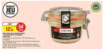 Intermarché Contact Foie Gras De Canard Entier - Igp Sud Ouest Classique Labyerie -34% Remise Immédiate offre