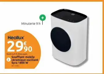 Mr Bricolage Soufflant Mobile Céramique Oscillant Syra 1800 W Heallux offre