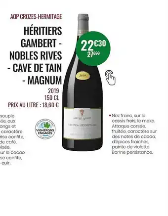 Nicolas Aop Crozes-hermitage Héritiers Gambert - Nobles Rives - Cave De Tain - Magnum offre