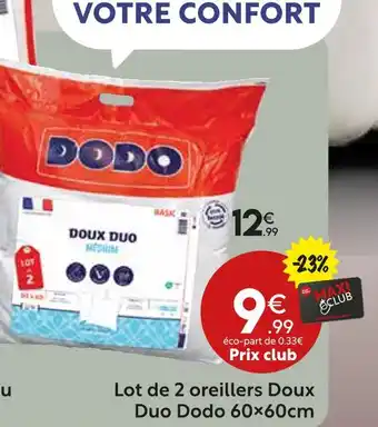 Maxi Bazar DODO Lot de 2 oreillers Doux Duo 60×60cm offre