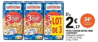 E.Leclerc Pâtes cuisson rapide 3min "lustucru" offre