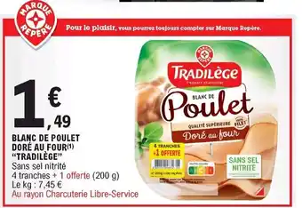 E.Leclerc Blanc de poulet doré au four offre