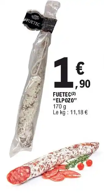 Fuetec "elpozo"