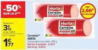 Carrefour Herta - cervelas offre