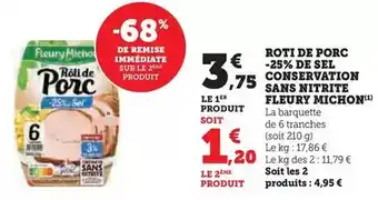 Hyper U Fleury michon - roti de porc -25% de sel conservation sans nitrite offre