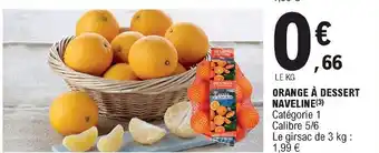 E.Leclerc Orange à dessert naveline offre