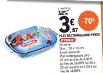 E.Leclerc Plat rectandualire pyrex offre