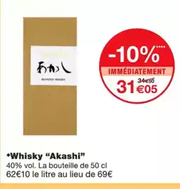 Monoprix Whisky "akashi" offre
