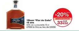 Monoprix FLOR DE CAÑA Rhum 12 ans offre