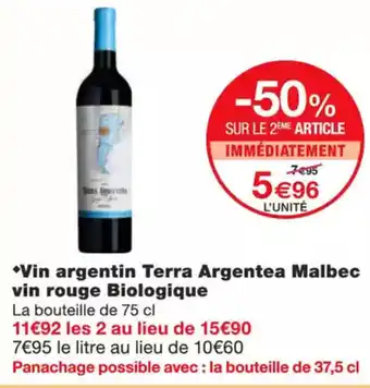 Monoprix Vin argentin terra argentea malbec vin rouge biologique offre